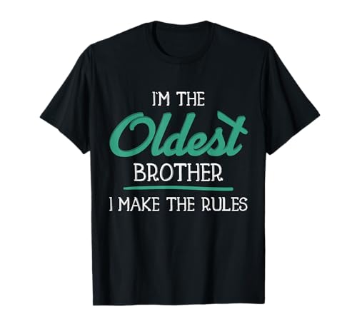 Vintage I'm The Oldest Brother I Make The Rules Cool Sibling T-Shirt