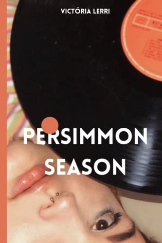 Persimmon Season