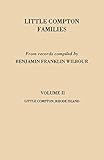 Little Compton Families. Little Compton, Rhode Island. Volume II
