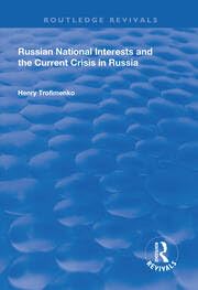 Buy Russian National Interests and the Current Crisis in Russia — BookShops.in