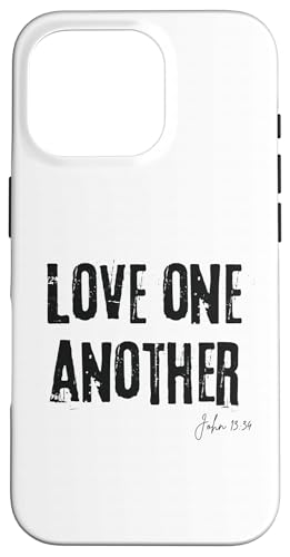 Love One Another John 13:34   M X}zP[X iPhone 16 Pro p