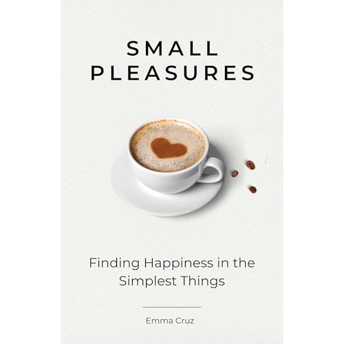 Small Pleasures Audiolibro Por Emma Cruz arte de portada