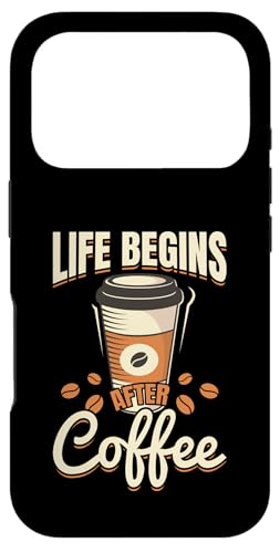 コーヒー豆 - コーヒーの後に人生が始まる スマホケース iPhone 17 Pro 用