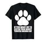 Père angora turc cadeau - Angora turc Marchandise Chaton angora turc dire - Maman angora turque cadeaux - Chats angoras turcs Anniversaire - Père angora turc.