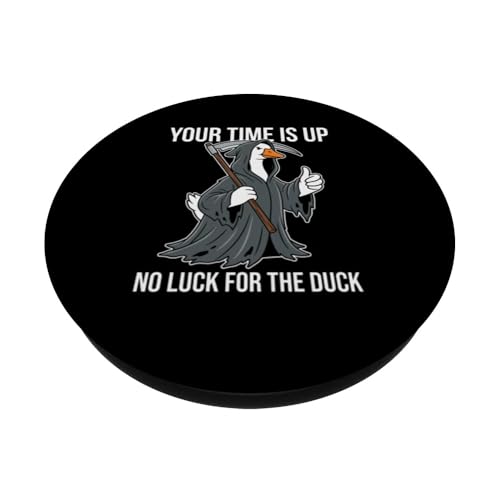 Votre Temps est écoulé, Pas de Chance pour The Duck Funny Reaper Goose PopSockets PopGrip Adhésif – vue 2