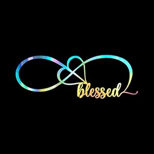 Blessed Infinity Love Decal Vinyl Sticker Auto Car Truck Wall Laptop | Holographic | 8″ x 2″