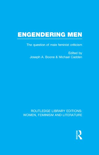 Engendering Men: The Question of Male Feminist Criticism (Routledge Library Editions: Women, Feminism and Literature)      1st Edition, Kindle Edition