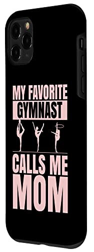 Iphone 11 Pro My Favorite Gymnast Calls Me Mom Gymnastics Acrobat Gymnast Case #TOP1