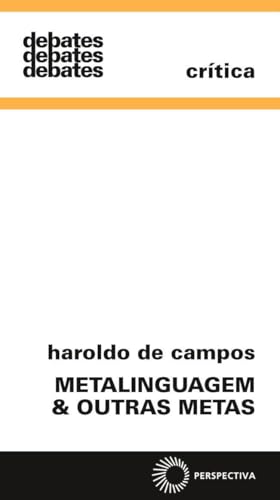 Metalinguagem e outras metas: