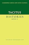 Tacitus: Histories Book Ii (Cambridge Greek and Latin Classics)