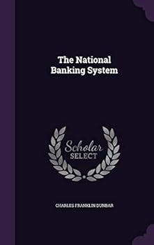 Hardcover The National Banking System Book