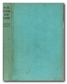 Hardcover By the Pricking of My Thumbs Book