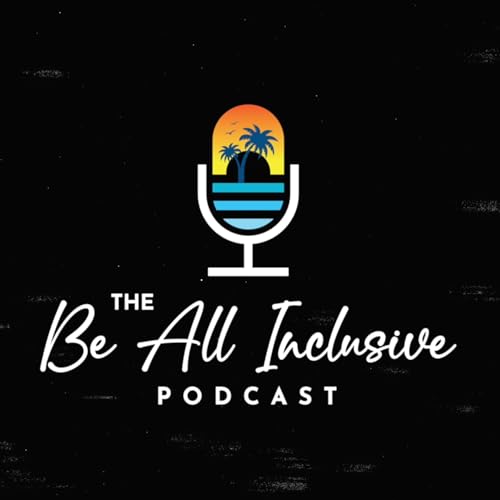 Be All Inclusive: The Destination Wedding Podcast cover art