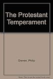 The Protestant Temperament