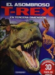 Paperback El Asombroso T-Rex 3D [Spanish] Book