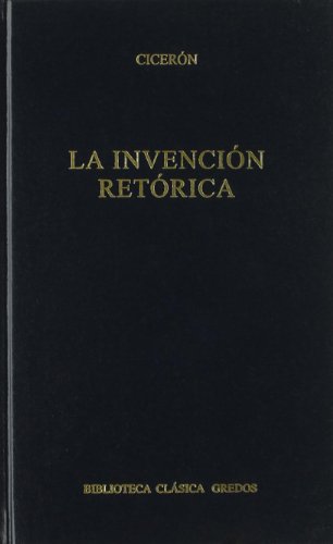 La invencion retorica / The Rhetorical Invention