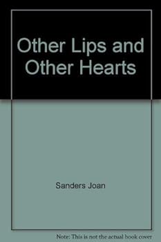 Hardcover Other lips and other hearts: A novel Book