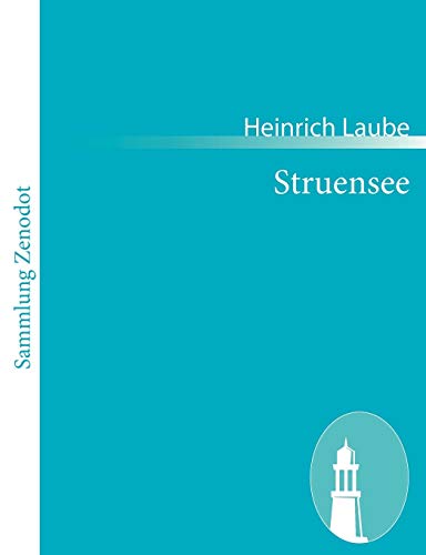 Struensee: Tragödie in fünf Akten (German Edition)
