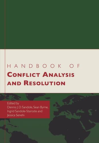 Handbook of conflict analysis and resolution