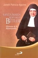 Santa María Bernarda Bütler – Misionera De La Misericordia 9587151844 Book Cover