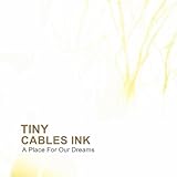 Tiny Cables Ink