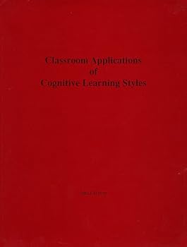 Paperback Classroom Applications of Cognitive Learning Styles Book
