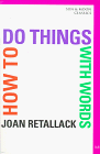 How to Do Things With Words (New American Poetry)