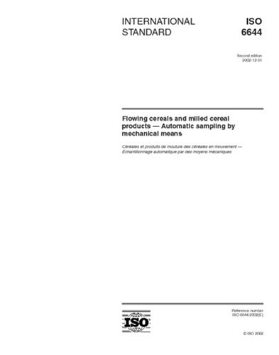 ISO 6644:2002, Flowing cereals and milled cereal products - Automatic ...