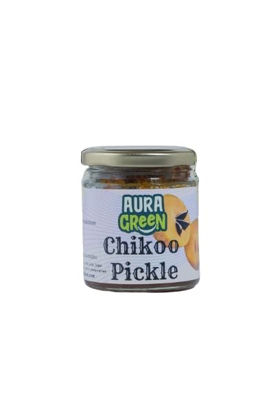 Aura Green Chikoo Pickle ǀ 100% All Natural ǀ Vegan ǀ Gluten Free ǀ No Artificial Preservatives ǀ Trans Fat Free ǀ Low Calories ǀ Oil Free ǀ Chikoo Flavour, 200 grm Each (Pack of 1)-image-31