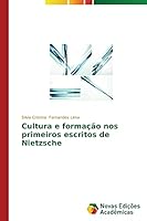 Cultura E Formacao Nos Primeiros Escritos de Nietzsche 3639748433 Book Cover