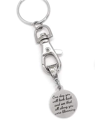 One Day You Will Look Back And See That All Along You Were Blooming Keychain, Motivational Gift, Encouraging Gift, Daughter Gift