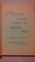 A Guide to Early American Homes South B00477OV8Y Book Cover