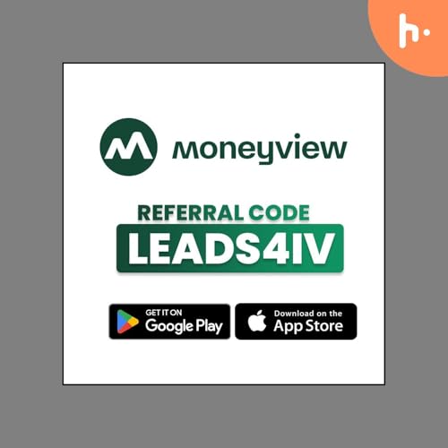 MoneyView Referral Code 2026 "LEADS4IV": Claim Your Instant Loan Benefits Today cover art