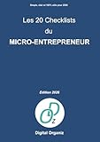  Les 20 Checklists du Micro-Entrepreneur - Edition 2026: Guide pratique 2026 : création, obligations, facturation, trésorerie, gestion quotidienne, erreurs à éviter