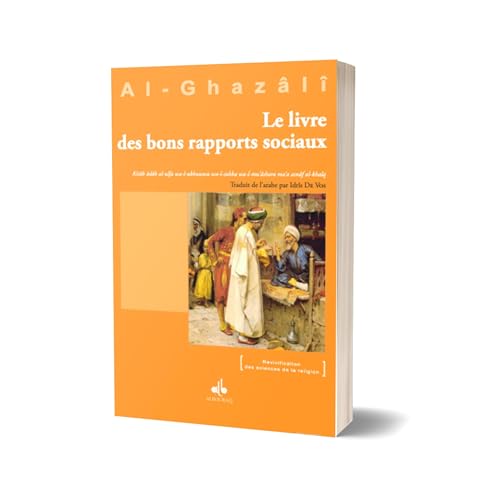 Livre XV : Le Livre des bons rapports sociaux