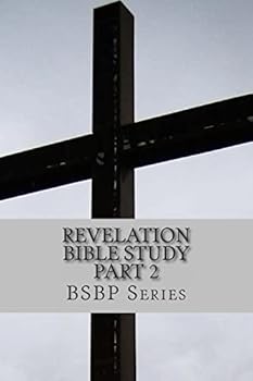 Paperback Revelation Bible Study Part 2 - BSBP Series Book