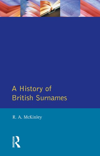 A History Of British Surnames Approaches To Local History English Edition Ebook Mckinley Richard Amazon De Kindle Shop