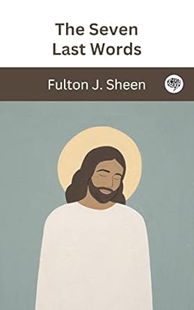 Amazon: Seven Last Words of Jesus: On the Cross eBook : Clinton