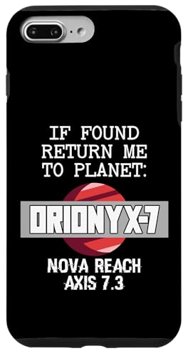 If Found Return Me To Planet Orionyx-7 �X�y�[�X�A�p���� �X�}�z�P�[�X iPhone 7 Plus/8 Plus �p
