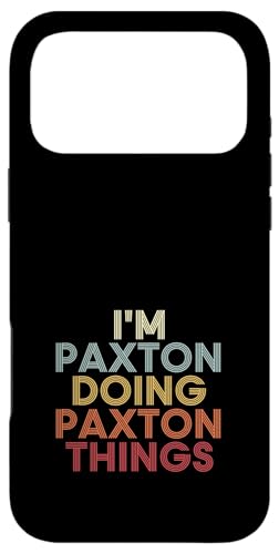 Paxton Name Paxton Personalized Name First Given �X�}�z�P�[�X iPhone 17 Pro Max �p