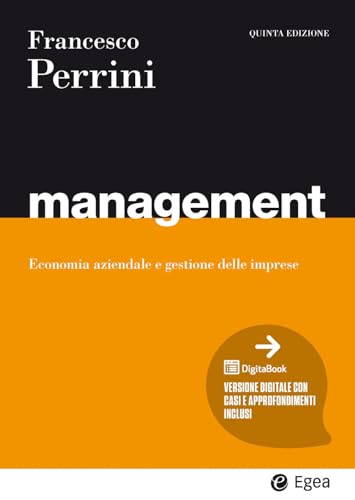 Management. Economia e gestione delle imprese. Con espansione online