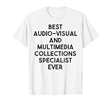 Bester Spezialist für audiovisuelle und multimediale Sammlungen aller Zeiten T-Shirt