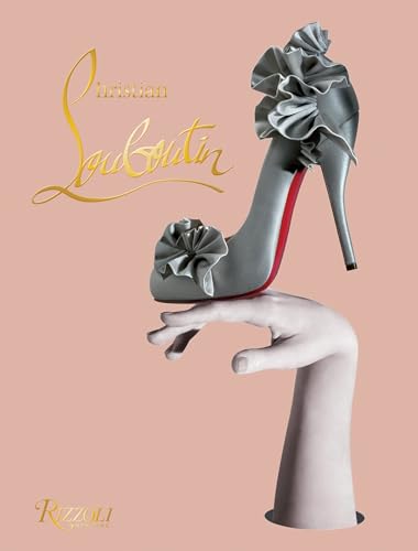 Rizzoli Christian Louboutin: (E)