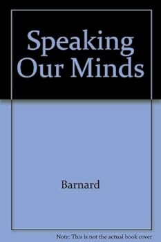 Paperback Speaking Our Minds Book