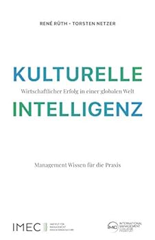 Paperback Kulturelle Intelligenz: Wirtschaftlicher Erfolg in einer globalen Welt (German Edition) [German] Book