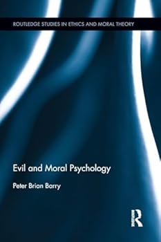 Paperback Evil and Moral Psychology Book