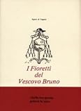 I Fioretti Del Vescovo Bruno - 2
