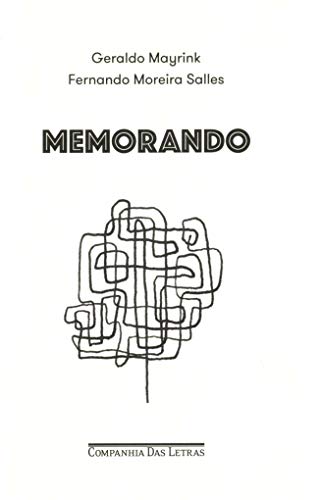 Memorando (Nova edição) - Mayrink, Geraldo