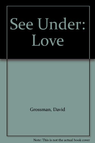 See Under: Love B00BS5K9WU Book Cover