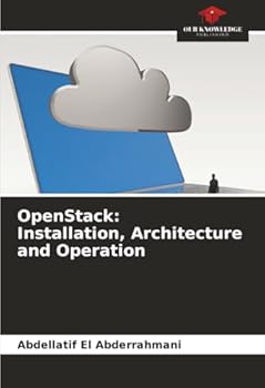 Paperback OpenStack: Installation, Architecture and Operation Book